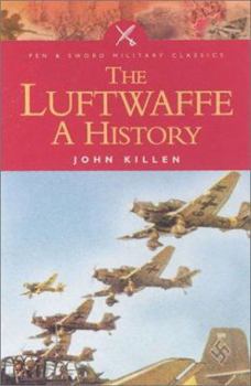 Paperback The Luftwaffe: A History Book