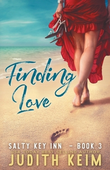 Finding Love - Book #3 of the Salty Key Inn