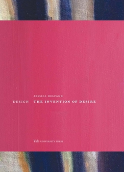 Hardcover Design: The Invention of Desire Book