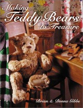 Hardcover Making Teddy Bears to Treasure Book
