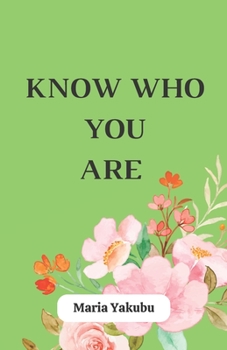 Paperback Know Who You Are Book