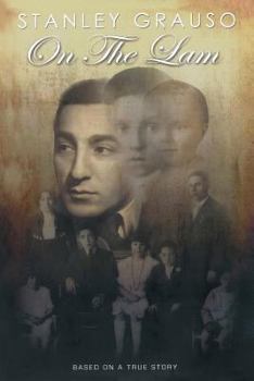 Paperback On the Lam: Based on a True Story Book