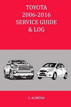 Paperback Toyota 2006-2016 Service Guide & Log Book