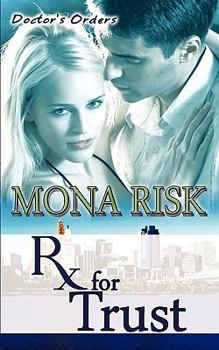Paperback Prescription for Trust(Rx for Trust) Book