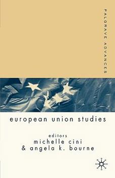 Palgrave Advances in European Union Studies - Book  of the Palgrave Advances
