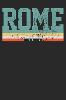 Paperback Notebook: Rome Italy Ruled 6x9 120 Pages Book