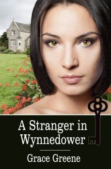 A Stranger in Wynnedower (Virginia Country Roads #4) - Book #4 of the Virginia Country Roads
