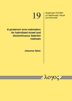 Paperback A Posteriori Error Estimation for Hybridized Mixed and Discontinuous Galerkin Methods Book