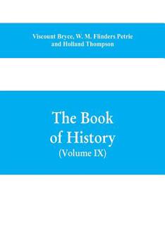 Paperback The book of history. A history of all nations from the earliest times to the present, with over 8,000 illustrations Volume IX) (Western Europe in the Book