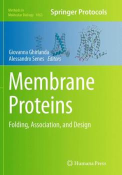 Paperback Membrane Proteins: Folding, Association, and Design Book