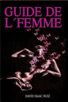 Paperback Guide de l'Femme: : Développement Personnel [French] Book