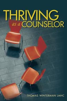 Paperback Thriving as a Counselor Book