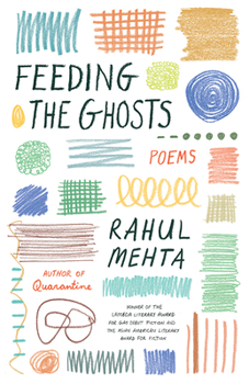 Hardcover Feeding the Ghosts: Poems Book