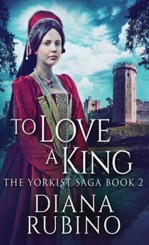 Hardcover To Love A King Book