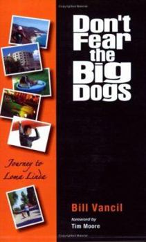 Paperback Don't Fear the Big Dogs Book