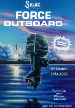 Paperback Force Outboards, All Engines 1984-96 Book