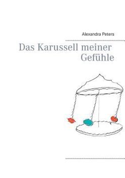 Paperback Das Karussell meiner Gefühle [German] Book