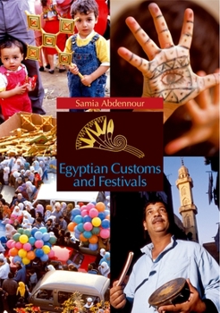 Paperback Egyptian Customs and Festivals Book