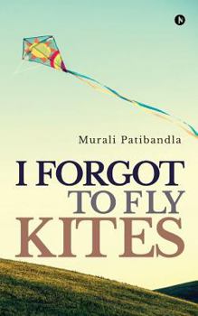 Paperback I Forgot to Fly Kites Book