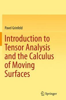 Paperback Introduction to Tensor Analysis and the Calculus of Moving Surfaces Book