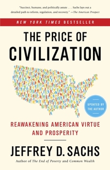 Paperback The Price of Civilization: Reawakening American Virtue and Prosperity Book