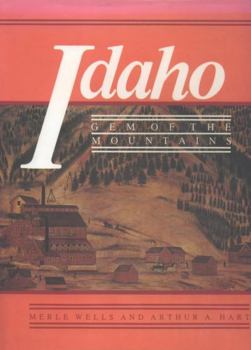Hardcover Idaho: Gem of the Mountains Book
