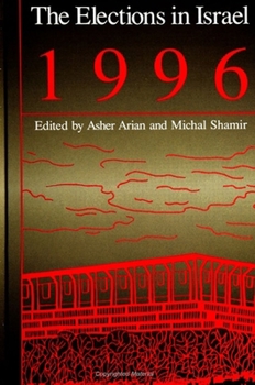 Paperback The Elections in Israel 1996 Book