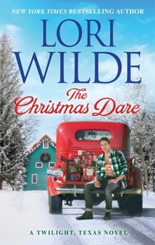 Mass Market Paperback The Christmas Dare: A Twilight, Texas Novel Book