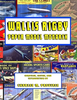 Paperback Wallis Rigby; Paper Model Monarch Book