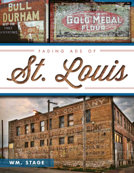 Paperback Fading Ads of St. Louis Book