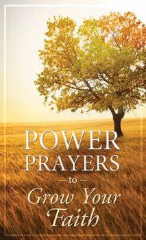 Paperback Power Prayers to Grow Your Faith Book