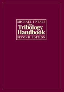 Hardcover The Tribology Handbook Book