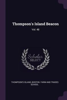 Paperback Thompson's Island Beacon: Vol. 48 Book