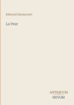 La Peur (French Edition)