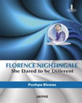 Paperback Florence Nightingale She Dared to Be Different Book