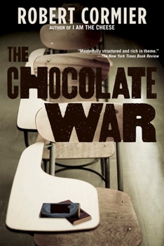 The Chocolate War - Book #1 of the Chocolate War