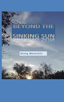 Paperback Beyond the sinking sun Book