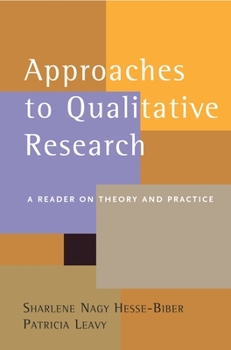 Paperback Approaches to Qualitative Research: A Reader on Theory and Practice Book