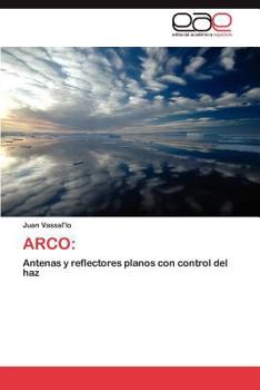 Paperback Arco: Antenas con control del haz [Spanish] Book