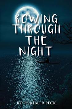 Paperback Rowing Through the Night Book
