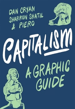 Introducing Capitalism: Graphic Guide (Introducing (Graphic Guides)) - Book  of the Introducing Graphic Guides