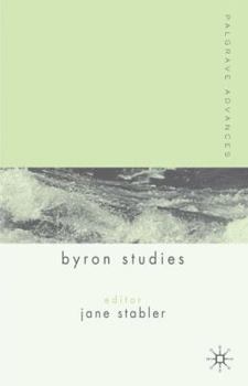 Hardcover Palgrave Advances in Byron Studies Book