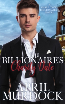 Paperback The Billionaire's Charity Date Book