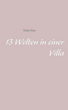 Paperback 13 Welten in einer Villa [German] Book