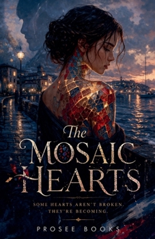 Paperback The Mosaic Hearts Book