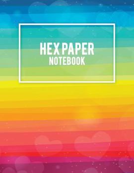 Paperback Hex Paper Notebook: Colorful Gay LGBT, 1/4 inch Hexagons Graph Paper Notebooks Large Print 8.5" x 11" Game Boards Paper, Math Activities a [Large Print] Book