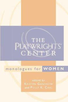 Paperback The Playwrights' Center Monologues for Women Book