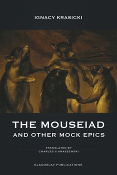 Paperback The Mouseiad and other Mock Epics Book