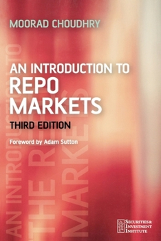 Paperback An Introduction to Repo Markets Book