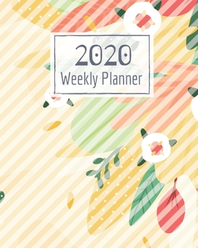 Paperback Weekly Planner for 2020- 52 Weeks Planner Schedule Organizer- 8"x10" 120 pages Book 3: Large Floral Cover Planner for Weekly Scheduling Organizing Goa Book